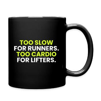 02_too-langsam-für-runners_dark-Kleidungsstück - Tasse einfarbig - Schwarz - Rechts