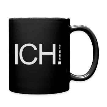 ICH steh zu mir. - Tasse einfarbig - Schwarz - Rechts