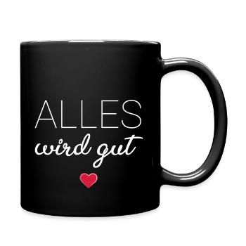 Alles wird gut - Tasse einfarbig - Schwarz - Rechts