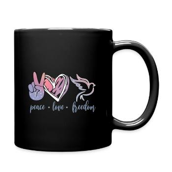 Frieden, Liebe, Freiheit - Tasse einfarbig - Schwarz - Rechts