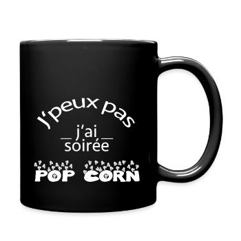 J peux pas j ai soirée pop corn - Humour - Mug uni - noir - Droite