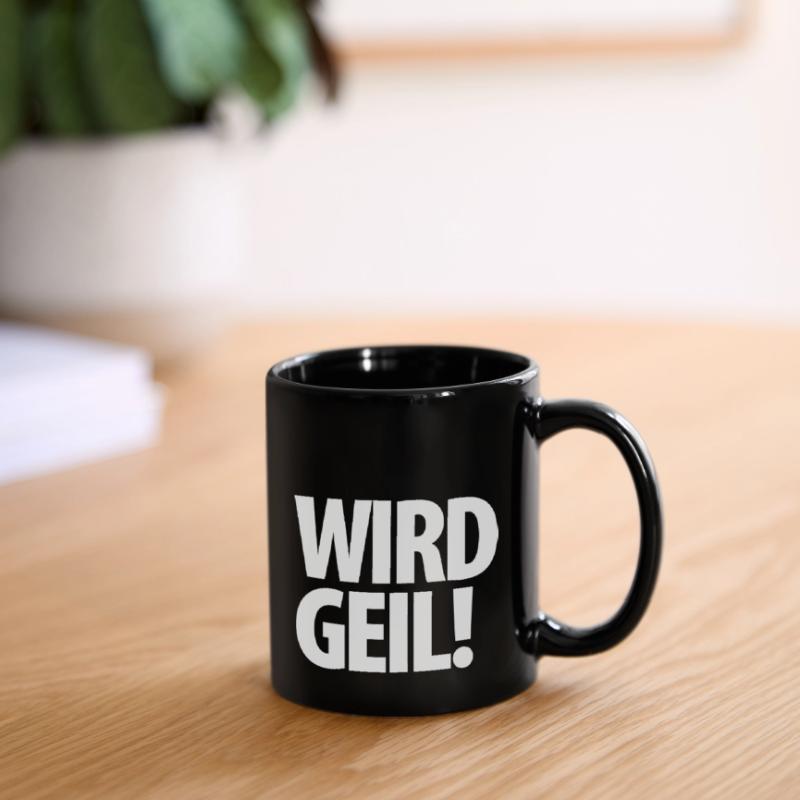 DYNAMISCH | WIRD GEIL | schwarz Tasse einfarbig