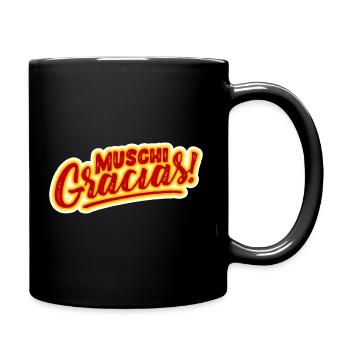 MALLE SPRUCH, MUSCHI GRACIAS! - Tasse einfarbig - Schwarz - Rechts