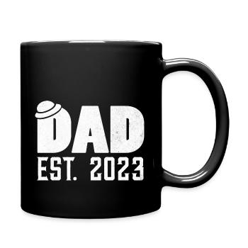 Dad Est. 2023 - Tasse einfarbig - Schwarz - Rechts