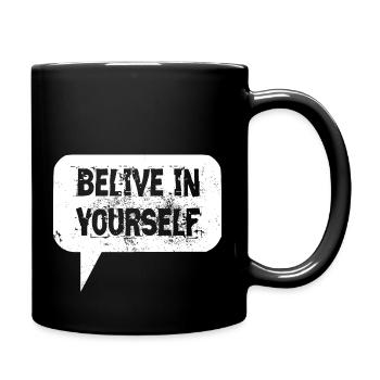 Citation Croyez en vous blanc - Mug uni - noir - Droite