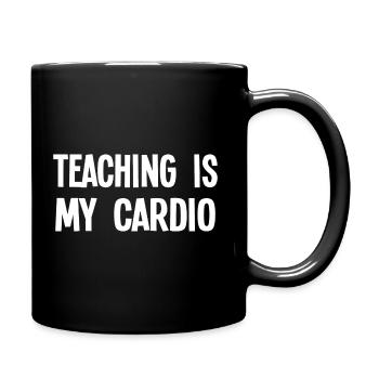 Teaching Is My Cardio - Lustiger Lehrer Spruch - Tasse einfarbig - Schwarz - Rechts