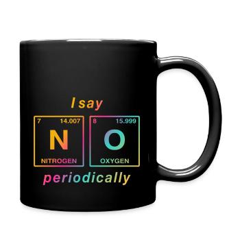 I say NO peropdically - don't be a yes-man! - Full Colour Mug - black - Right