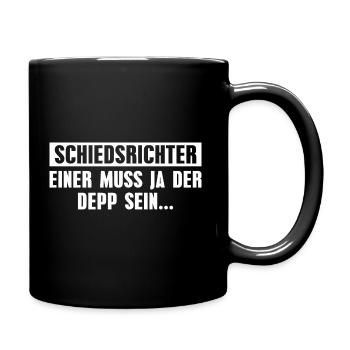 Schiedsrichter Lustiger Spruch Fußball Schiri - Tasse einfarbig - Schwarz - Rechts