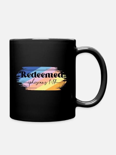 Redeemed Ephesians 1:17 - Tasse einfarbig - Schwarz