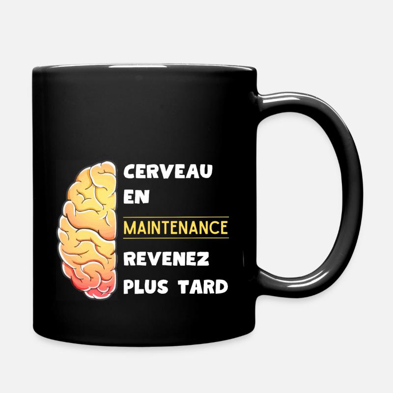 Cerveau en maintenance revenez plus tard - Mug uni - noir