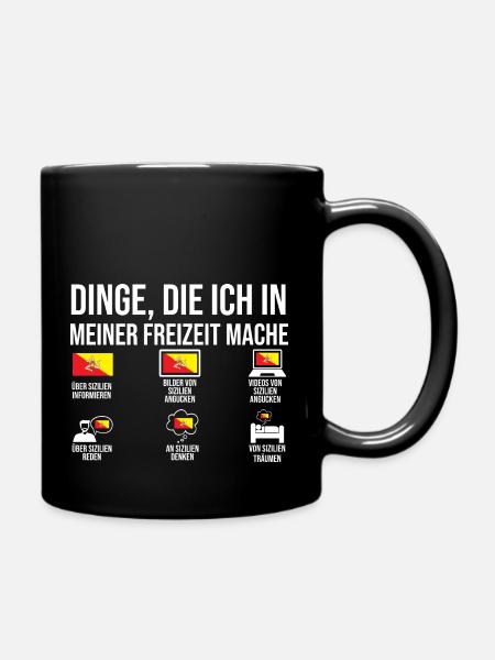 Sizilianer Sizilianisch Sizilien - Tasse einfarbig - Schwarz