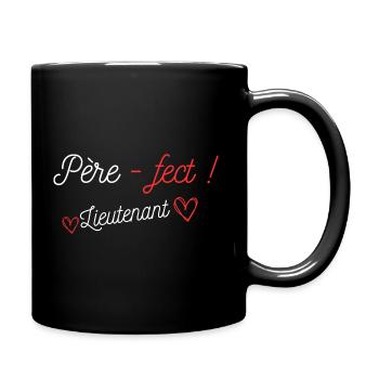 Père-fect ! Lieutenant (grade) - Mug uni - noir - Droite