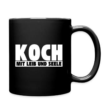 Koch mit Leib und Seele - Tasse einfarbig - Schwarz - Rechts
