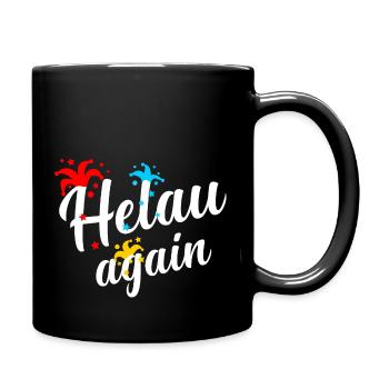 Helau, Fasching, Carnival, Fasnacht, Fasnet - Full Colour Mug - black - Right