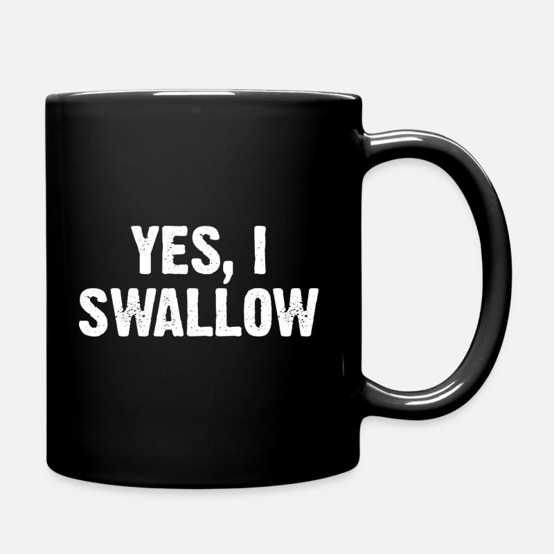 Yes I Swallow - Full Colour Mug - black