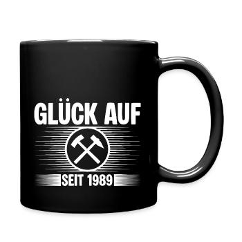 Glueck auf seit 1989 - Tasse einfarbig - Schwarz - Rechts