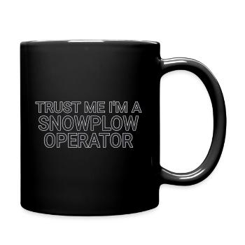 Snowplow Operator Trust Me Snow Plow Driver - Full Colour Mug - black - Right