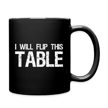 I Will Flip This Table Quote Board Games - Full Colour Mug - black - Right