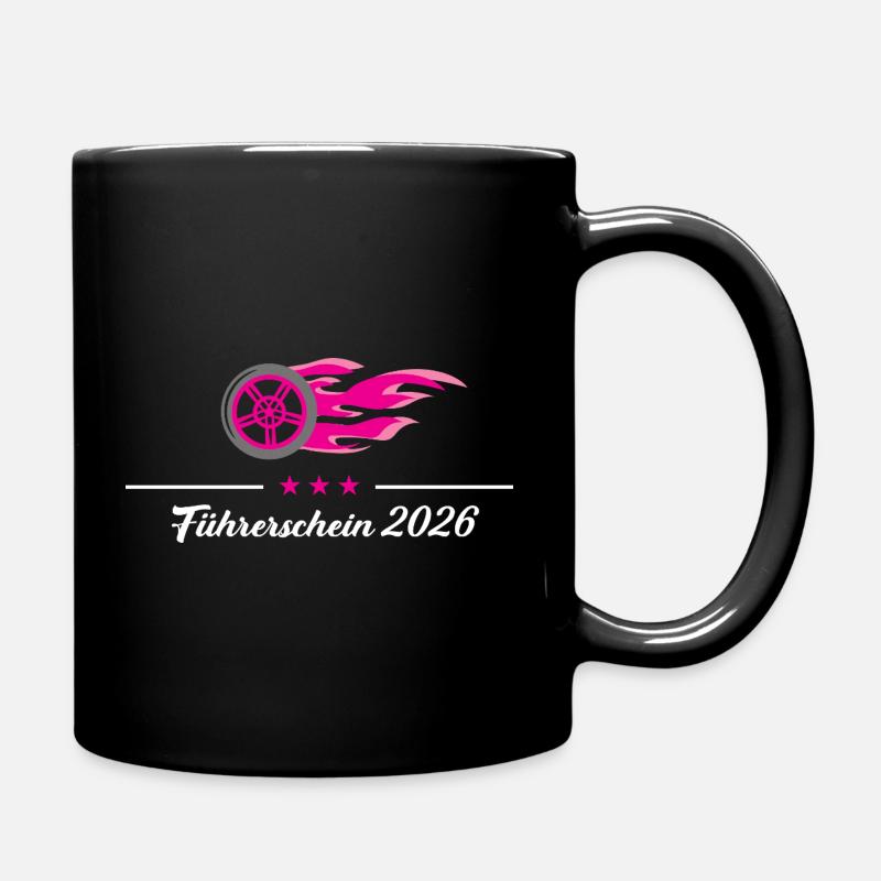 Führerschein 2026 Fahrerlaubnis bestanden Prüfung - Tasse einfarbig - Schwarz