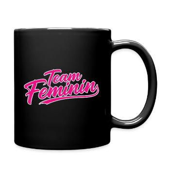 Team Feminin – Pink Girl Power Statement Design - Full Colour Mug - black - Right