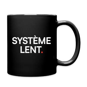 Langsames System, Humor, Müdigkeit, Arbeit - Tasse einfarbig - Schwarz - Rechts