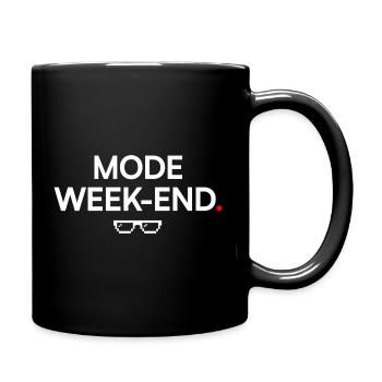 WOCHENENDMODUS | Humor, Entspannung - Tasse einfarbig - Schwarz - Rechts