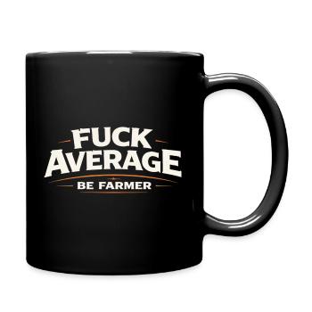 Être fermier au lieu de moyen - Mug uni - noir - Droite