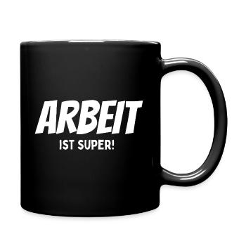 Work is great saying - Full Colour Mug - black - Right