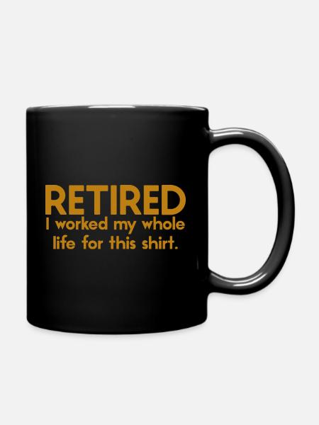 Retirement pensioner farewell party funny gift - Full Colour Mug - black