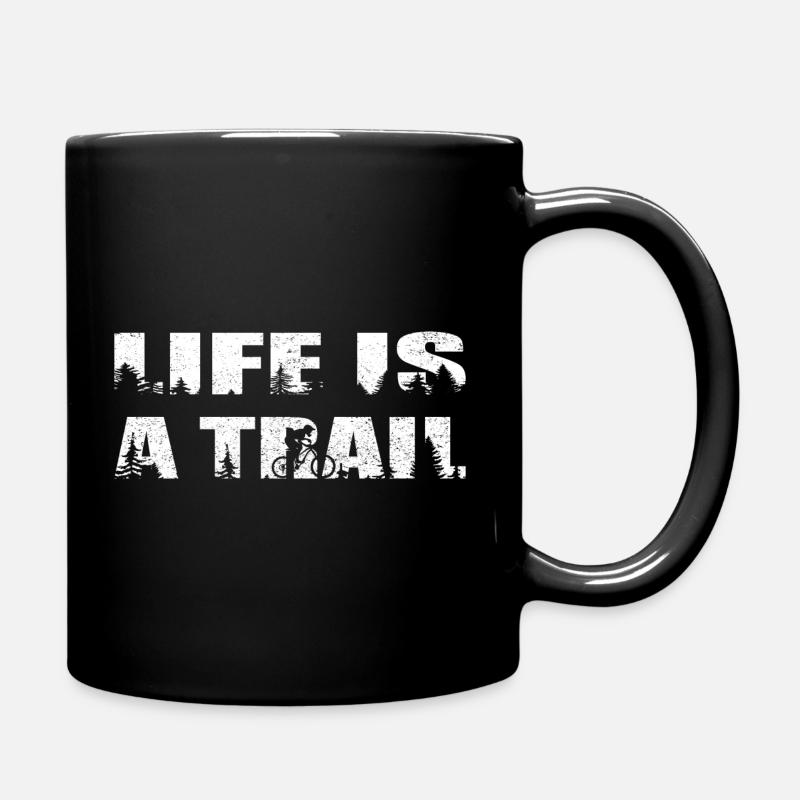 Life Is A Trail Mountain Biker MTB Biker - Full Colour Mug - black