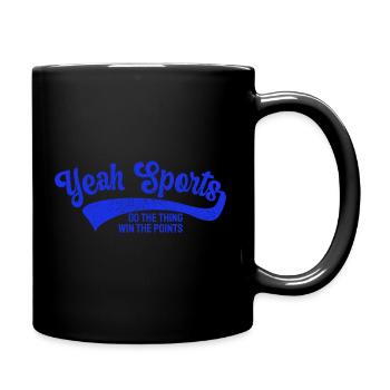 Yeah Go Sports Do The Thing Win The Points Funny - Tasse einfarbig - Schwarz - Rechts