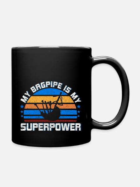 Mein Dudelsack ist meine Superkraft - Tasse einfarbig - Schwarz