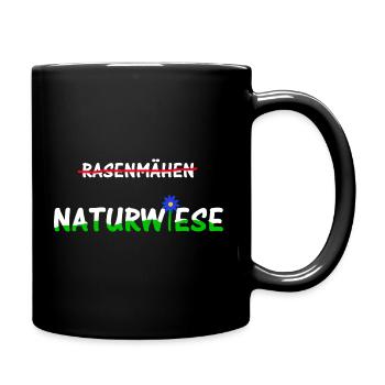 Contra Rasenmähen, pro Naturwiese - Tasse einfarbig - Schwarz - Rechts