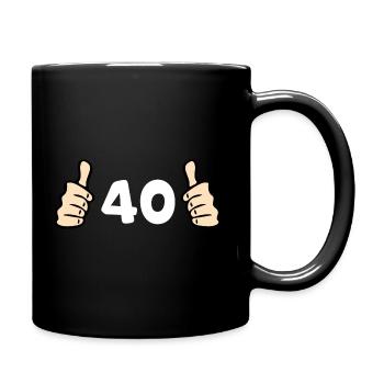 40. Geburtstag 40 Jahre Geburtstagsgruß - Tasse einfarbig - Schwarz - Rechts