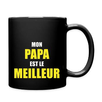 Mon Papa est le meilleur - Mug uni - noir - Droite