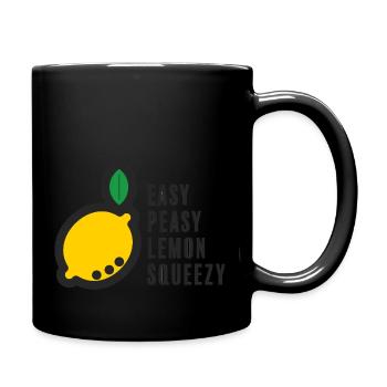 Easy Peasy Lemon Squeezy - Tasse einfarbig - Schwarz - Rechts