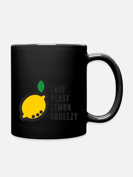 Easy Peasy Lemon Squeezy - Tasse einfarbig - Schwarz
