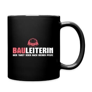 Baustelle Bauleitung Bauarbeiterin Bauleiterin - Tasse einfarbig - Schwarz - Rechts