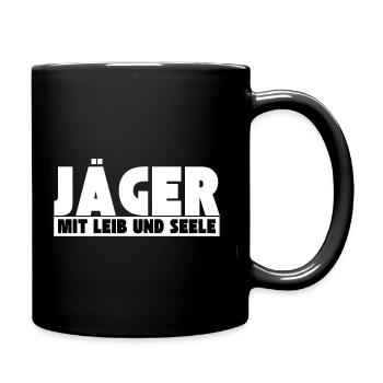 Jäger mit Leib und Seele - Tasse einfarbig - Schwarz - Rechts