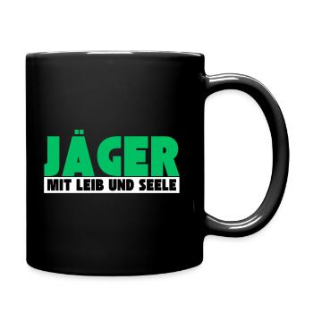 Jäger mit Leib und Seele - Tasse einfarbig - Schwarz - Rechts