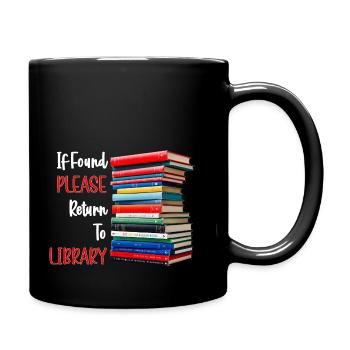 Wenn gefunden, bitte zurück zur Bibliothek - Tasse einfarbig - Schwarz - Rechts
