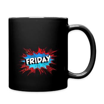 Freitagsexplosion – Lass die Woche hinter dir! - Tasse einfarbig - Schwarz - Rechts