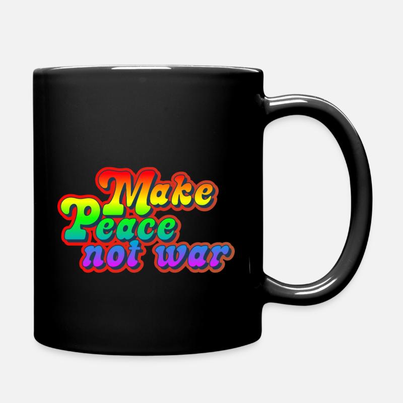 Faites la paix, pas la guerre - Mug uni - noir