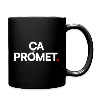 ES IST VIELVERSPRECHEND | Minimalistischer humoristischer Ausdruck - Tasse einfarbig - Schwarz - Rechts
