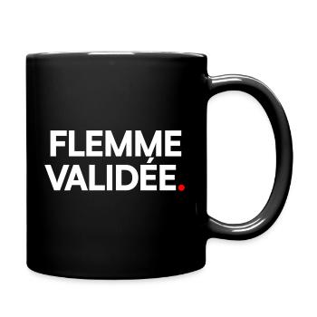 Flemme validée - Mug uni - noir - Droite