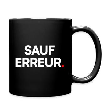 Sauf erreur - Mug uni - noir - Droite
