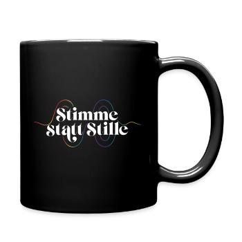 Stimme Statt Stille Shirt Für Aktivisten Toleranz - Tasse einfarbig - Schwarz - Rechts