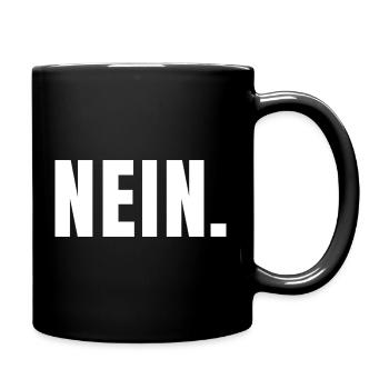 NEIN. | Klares Statement in Typografie - Tasse einfarbig - Schwarz - Rechts