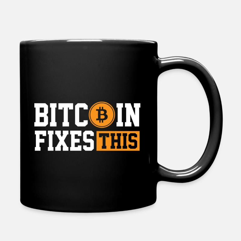 Bitcoin Fixes This - Kryptowährung Geschenk - Tasse einfarbig - Schwarz