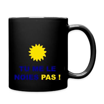 Tu me le noies pas - Mug uni - noir - Droite